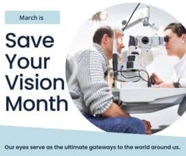 Image of an eye exam with the caption "save your vision month"